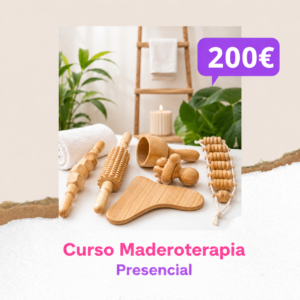 Curso Presencial de Maderoterapia Corporal