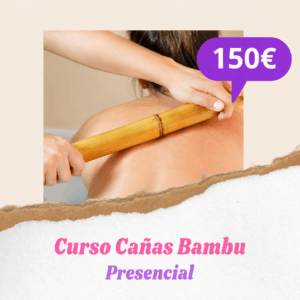 Curso Presencial de Masaje con Cañas de Bambú