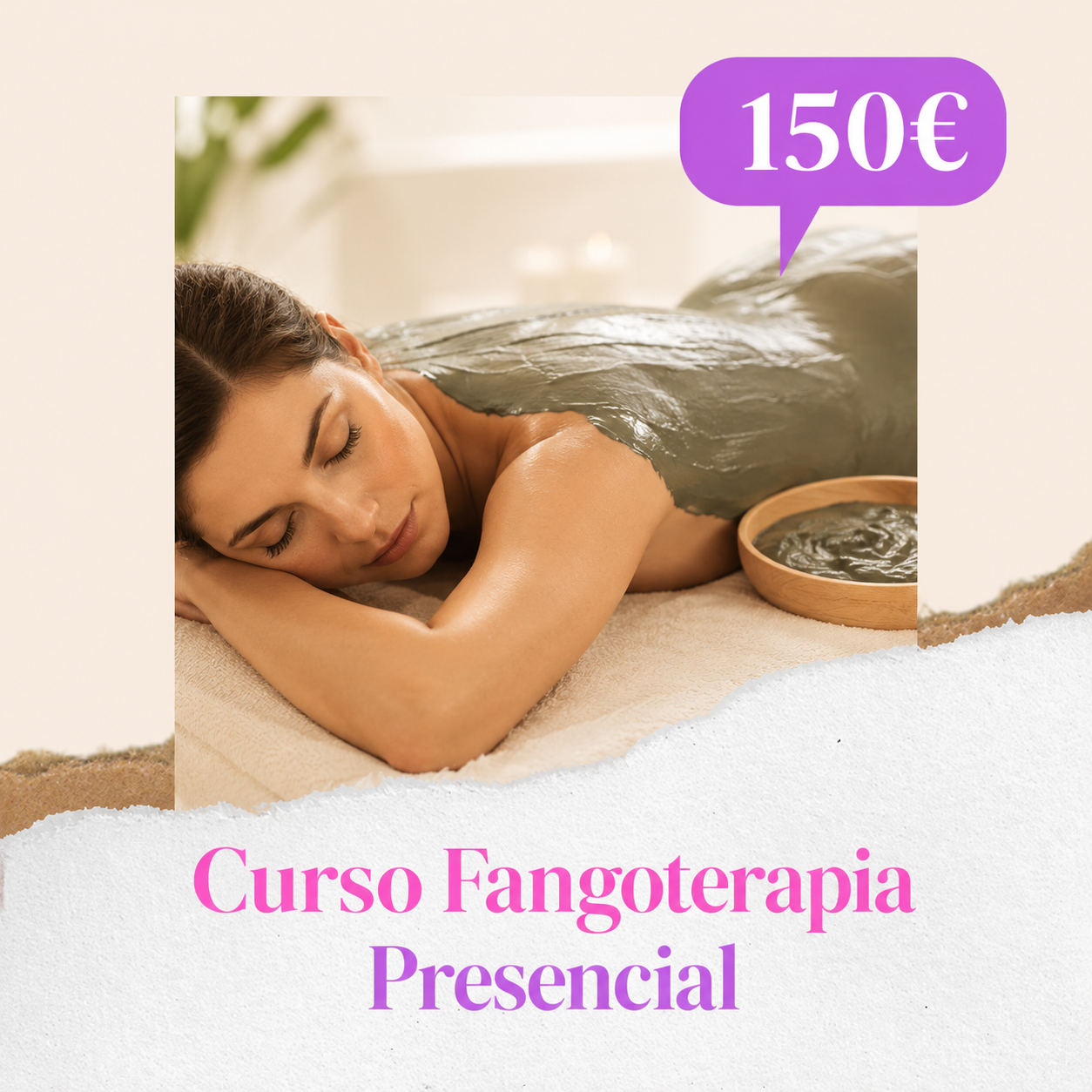 Curso Presencial de Fangos y Arcillas · Terapias Naturales y Estéticas