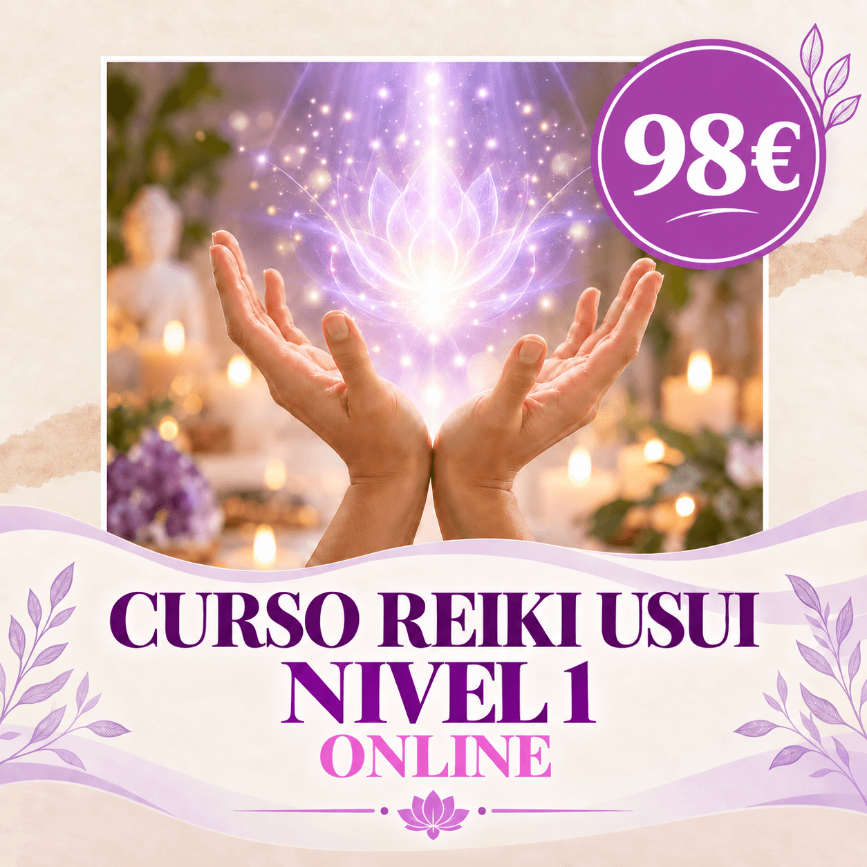 Curso Reiki Usui Nivel 1 Online